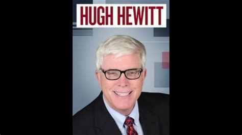Hugh hewitt show - 6 days ago · Download Hugh Hewitt's exclusive podcast for Hugniverse Members only. Search for your favorite show segments and interviews from the last 10+ years. Hear Duane's 1-hour "After Show" following each day's radio program. Access to the Duane and Ed Morrissey podcast every Friday. Receive exclusive text messages and alerts from Hugh Hewitt. 